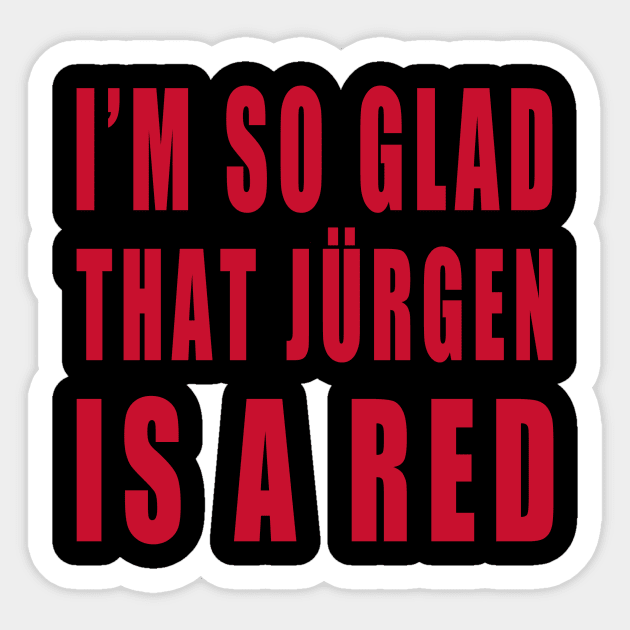 Jurgen Klopp Gift Idea Sticker by Sticky T